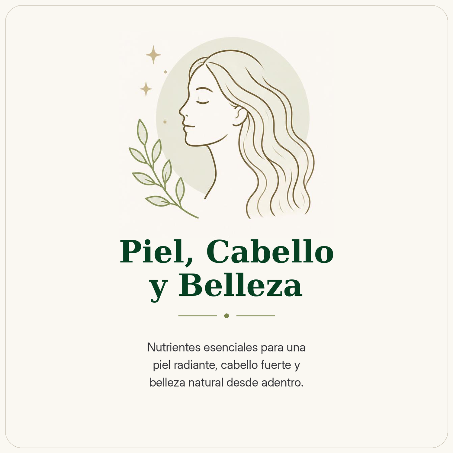 Piel, Cabello y Belleza